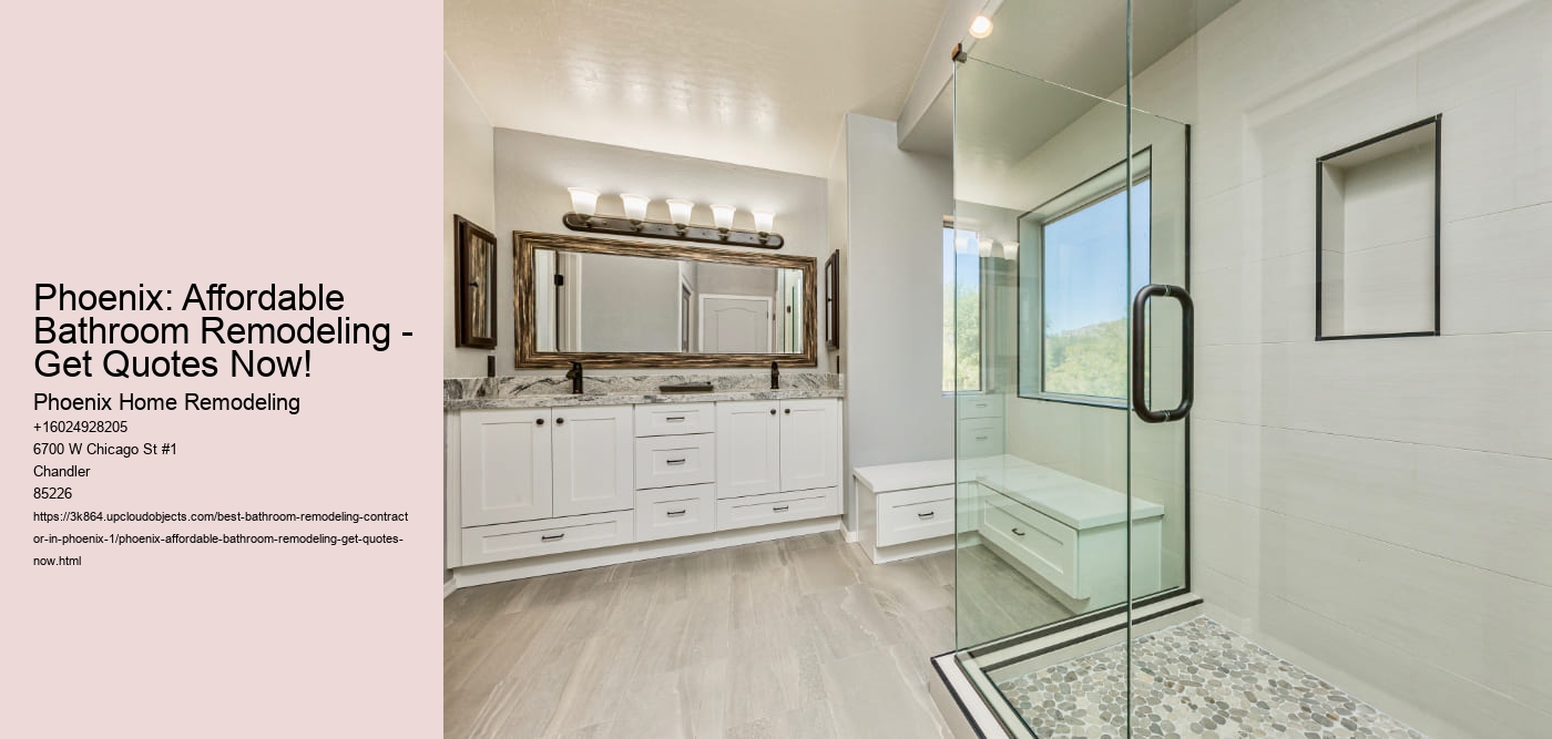Phoenix: Affordable Bathroom Remodeling - Get Quotes Now!