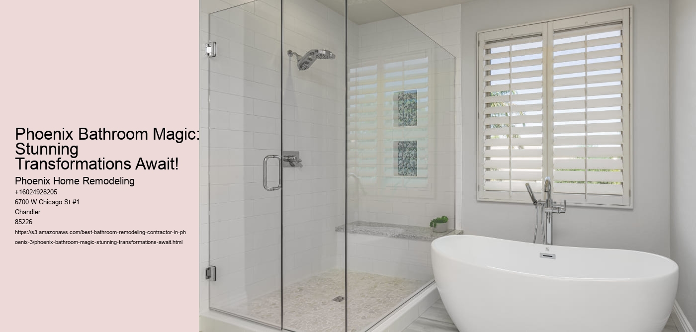 Phoenix Bathroom Magic: Stunning Transformations Await!