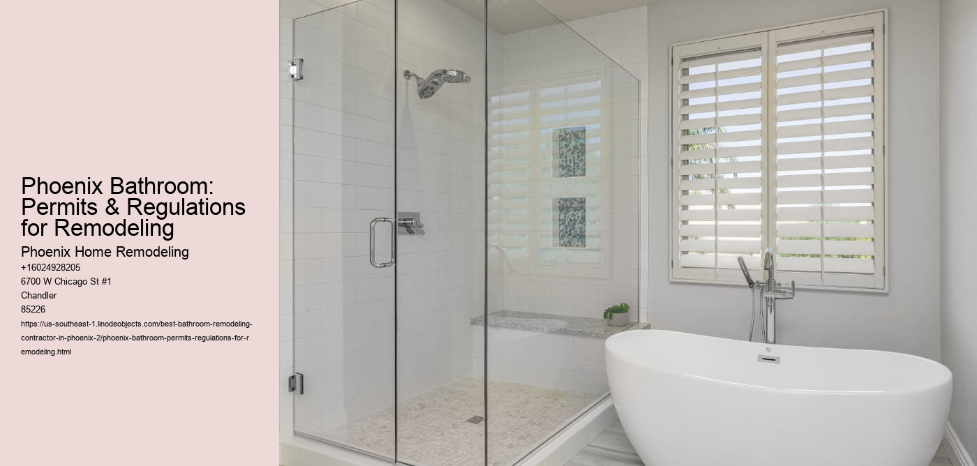 Phoenix Bathroom: Permits & Regulations for Remodeling