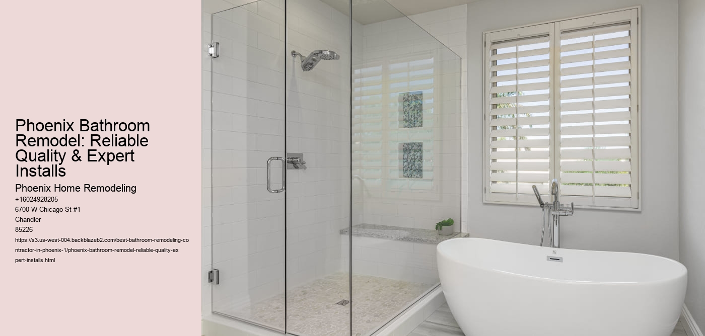 Phoenix Bathroom Remodel: Reliable Quality & Expert Installs