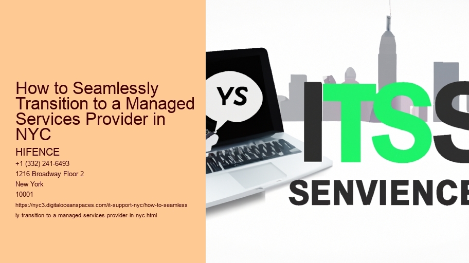 How to Seamlessly Transition to a Managed Services Provider in NYC