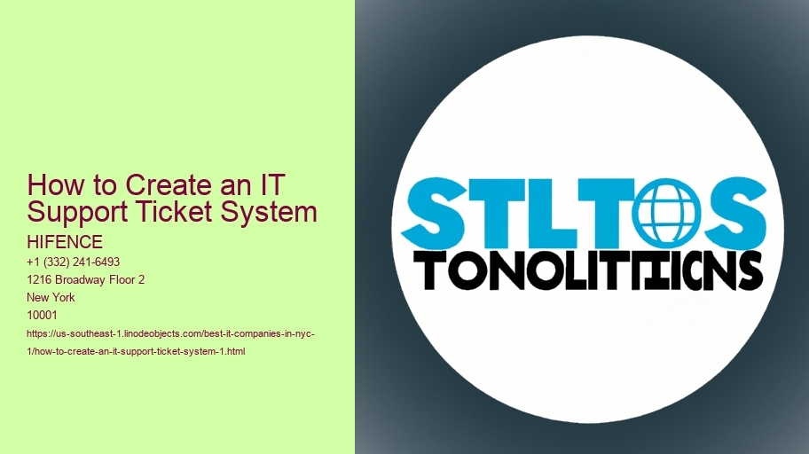 How to Create an IT Support Ticket System