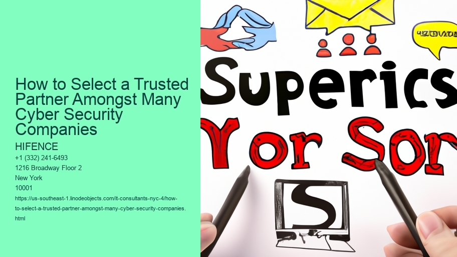 How to Select a Trusted Partner Amongst Many Cyber Security Companies
