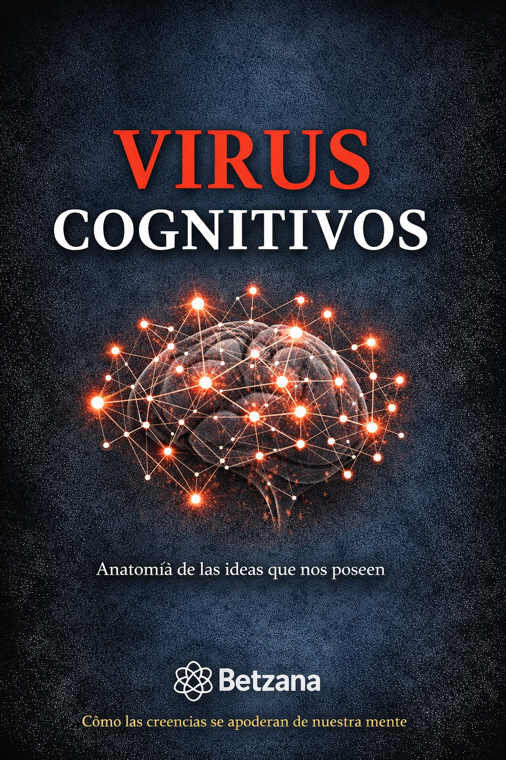 Virus Cognitivos