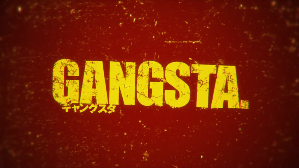 Gangsta Episode 1: First Impressions – AngryAnimeBitches Anime Blog