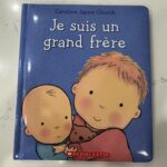 Featured thumbnail for Livre pour enfant - Je suis un grand frère