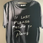 Featured thumbnail for T-shirt logo « If lost please return to Paris »