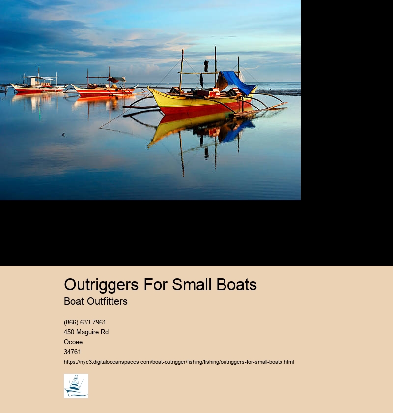 Outriggers For Small Boats