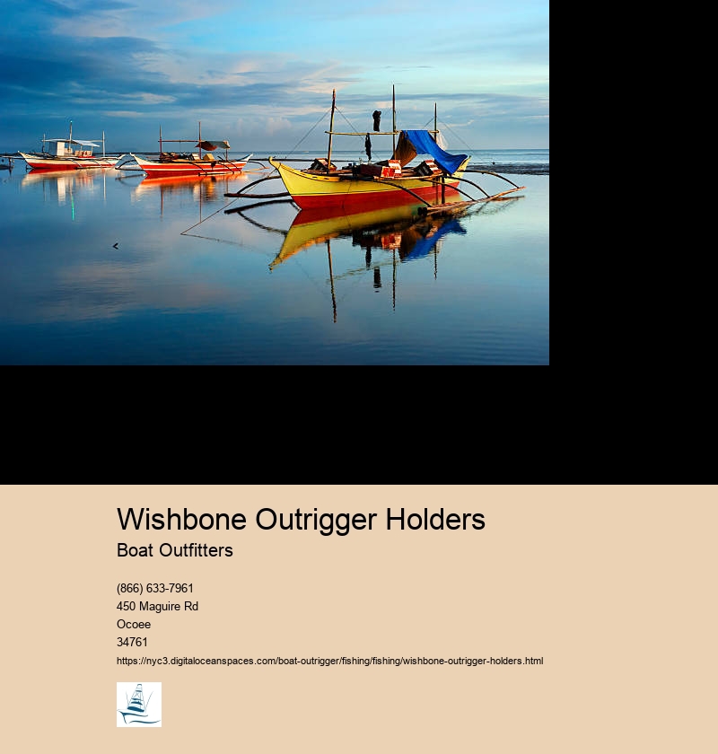 Wishbone Outrigger Holders