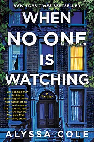 Book cover of When No One Is Watching