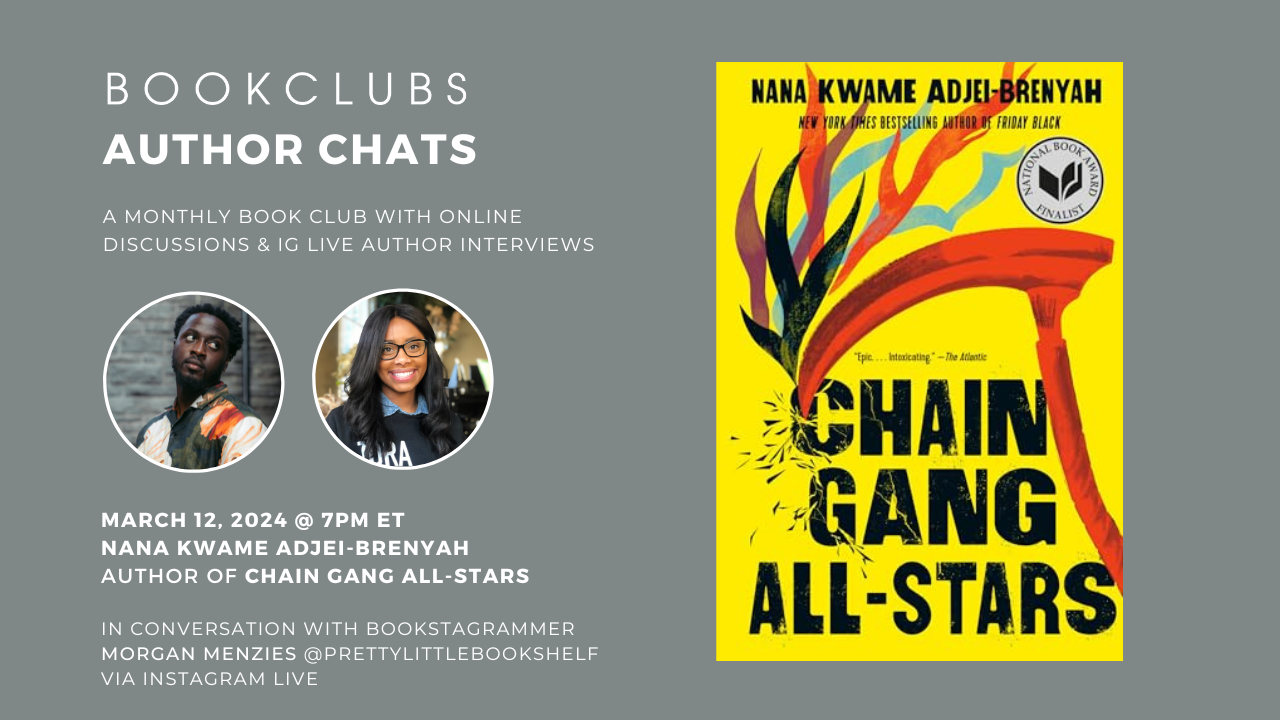 Author Chat with Nana Kwame Adjei-Brenyah