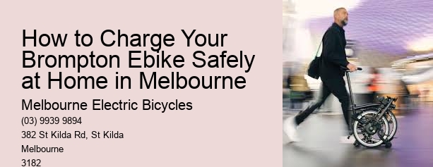 How to Charge Your Brompton Ebike Safely at Home in Melbourne