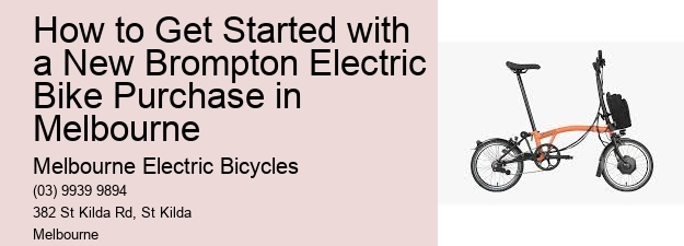 How to Get Started with a New Brompton Electric Bike Purchase in Melbourne