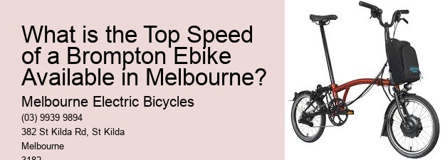 What is the Top Speed of a Brompton Ebike Available in Melbourne?