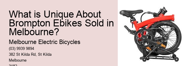What is Unique About Brompton Ebikes Sold in Melbourne?