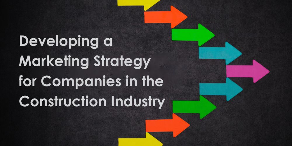 Building a Brand: Effective Branding Strategies for Construction Sites