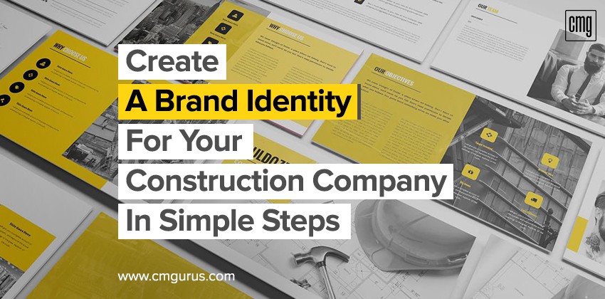 Developing a Brand Identity for Your Construction Business
