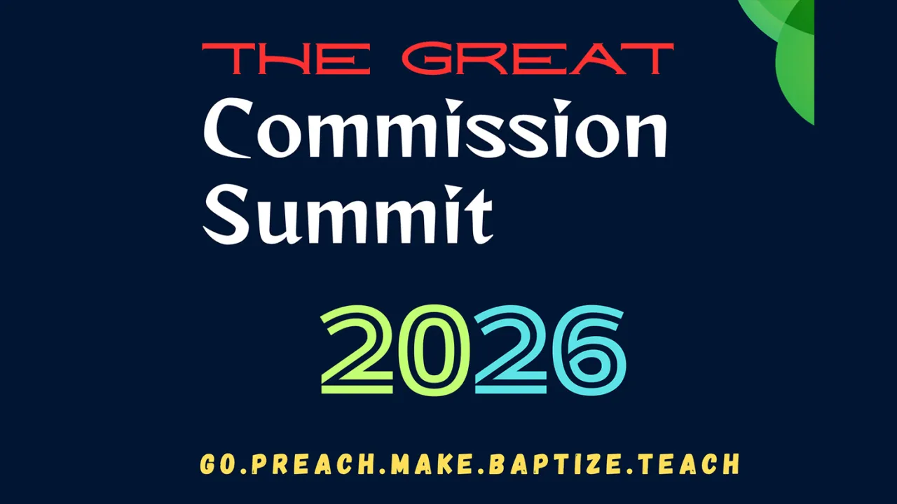 The Great Commission Summit 2026