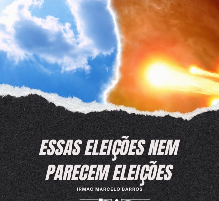 Essas eleicoes nem parecem eleicoes 2