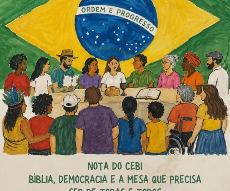 Nota do CEBI Biblia Democracia e a Mesa que precisa ser de todas e todos