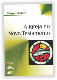 A Igreja no Novo Testamento