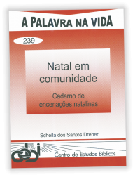 Natal em comunidade - Caderno de encenações natalinas
