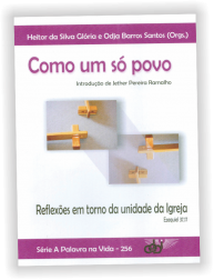 Como um só povo - reflexões em torno da unidade da Igreja