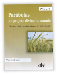 Parábolas do projeto divino no mundo