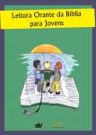Leitura Orante da Bí­blia para Jovens - Encarte