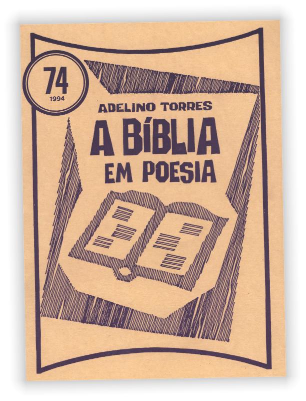 Deus fonte de liberdade / carinhoso e fiel / ilumina meu pensar / para eu mostrar em cordel / a Bíblia Tua Palavra / que nos aponta o céu.