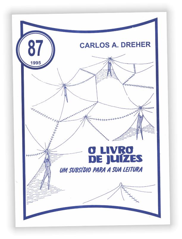 Neste livro Carlos Dreher apresenta o lugar vivencial do livro de Juízes