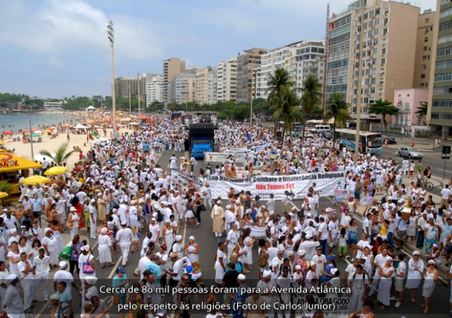 Caminhada contra a intolerância Religiosa: 180  mil pessoas lotaram Copacabana