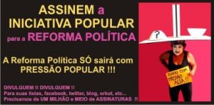 Como assinar a iniciativa popular para a Reforma Política?