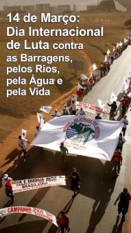 MAB convoca organizações a participarem de jornada de lutas no Dia Internacional contra barragens
