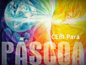 CEBI-PA: mulheres da casa trapiche celebram a páscoa