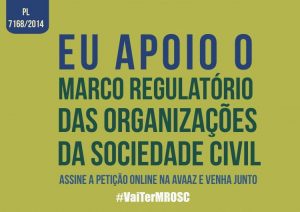 Assine a Petição: Novo Marco Regulatório para as Organizações da Sociedade Civil