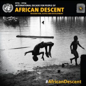 Década dos Afrodescendentes destaca reconhecimento