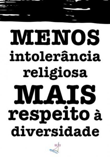 Liberdade de expressão e (In)tolerância Religiosa – espaço aberto ao diálogo?