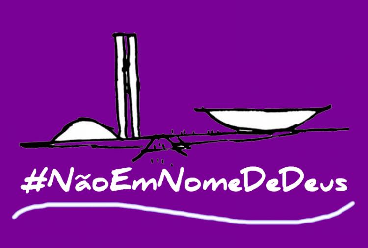 Em favor do Estado laico: campanha NãoEmNomeDeDeus