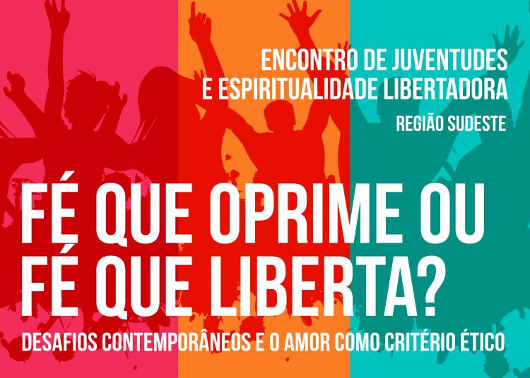 Encontro de Juventudes e Espiritualidade Libertadora da Região Sudeste
