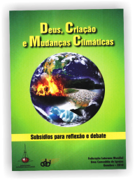 Deus, criação e mudanças climáticas