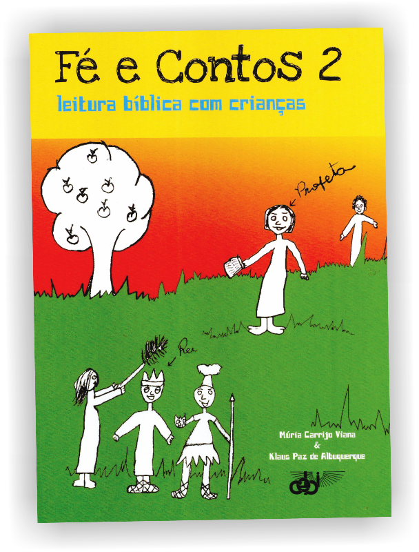 Fé e Contos 2 - Leitura bíblica com crianças