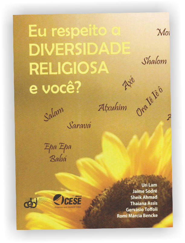 Eu respeito a diversidade religiosa. E você?