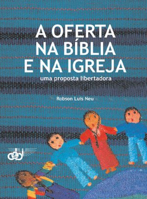 Ebook PNV303 A oferta na Biblia e na Igreja