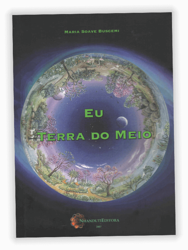 Eu Terra do Meio Maria Soave CEBI