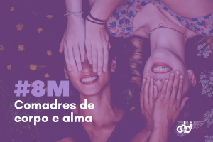 Dia Internacional da Mulher