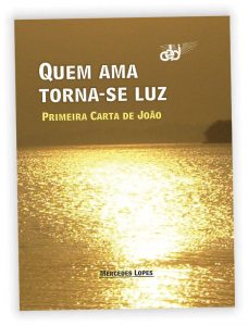 PNV 373 Quem ama torna se luz1