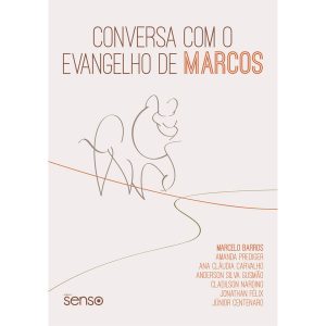 Dia de oração e cuidado com a Criação 2 livro conversa evangelho marcos capa