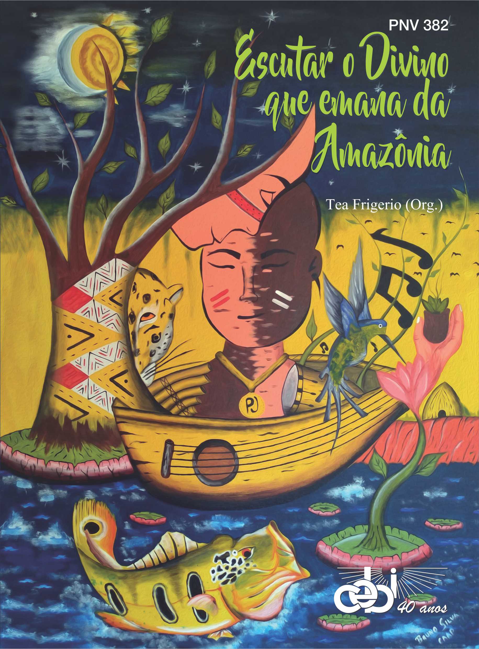 Escutar o Divino que emana da Amazônia