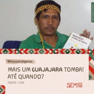 Indígena assassinado Sem Cerrado